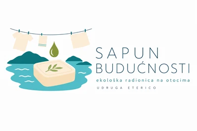 SAPUN BUDUĆNOSTI - ekološke zero-waste radionice na otocima